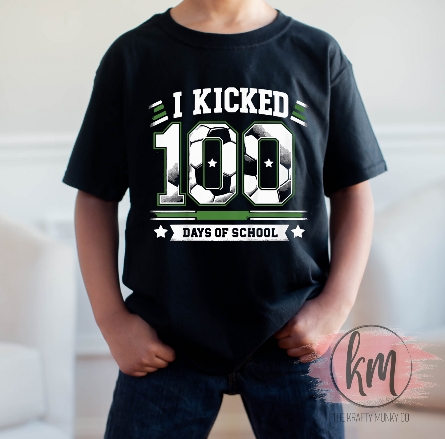 I Kicked 100 Days of School,Soccer, 100th Day of School Tshirt