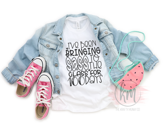 100 Days of Sass 100th Day of School Tshirt