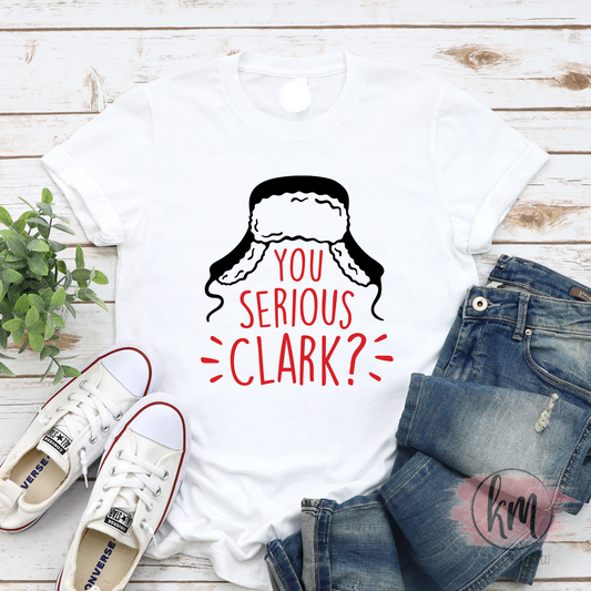 You Serious Clark T-Shirt, Funny Christmas Vacation Shirt, Holiday Graphic Tee