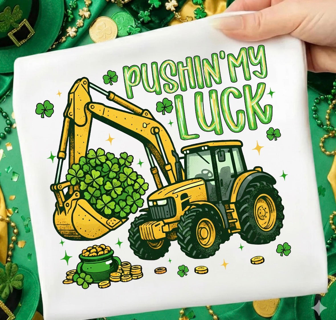 Pushin my luck tshirt, St. Patrick's Day tshirt, St. Patty's Day shirt
