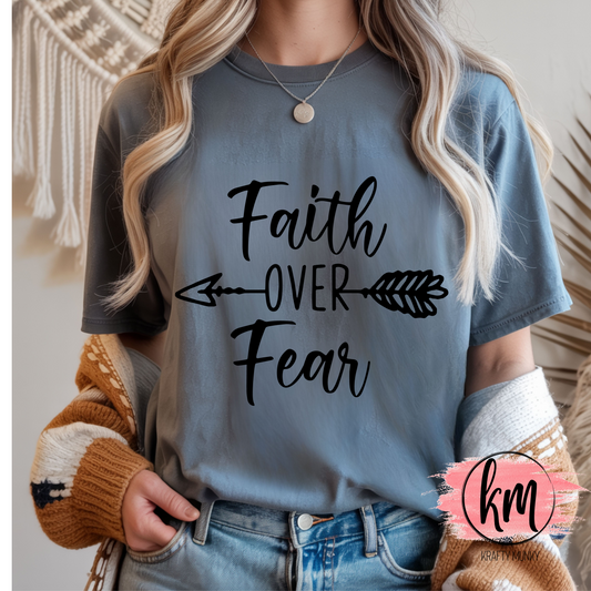 Faith Over Fear T-Shirt, Christian Inspirational Tee