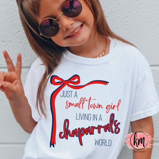 Small Town Girl in a Chaparrals World Tshirt