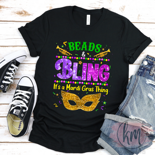 Mardi Gras Tshirt, Beads N Bling It's a Mardi Gras Thing