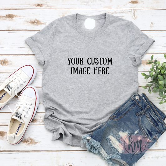 Design Your Own T-Shirt – Custom Photo Upload | Personalized Gift Tee