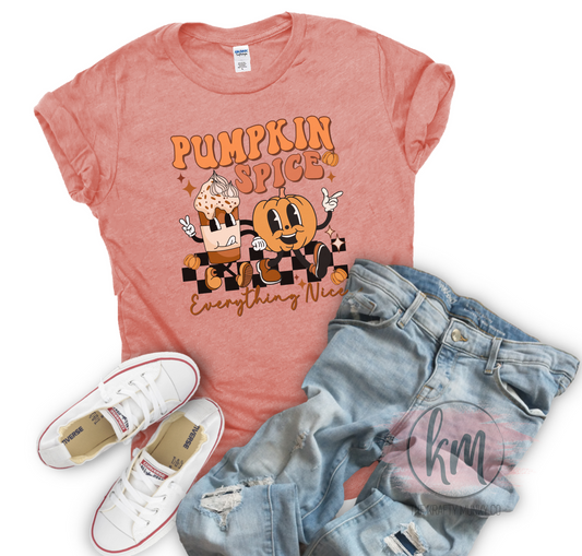 Pumpkin Spice and Everything Nice Tshirt