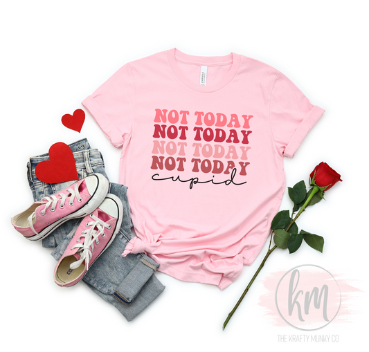 Valentine's Day Not Today Cupid tshirt