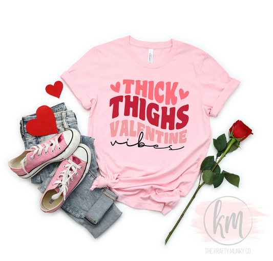 Valentine's Day Thick Thighs Valentine Vibes tshirt