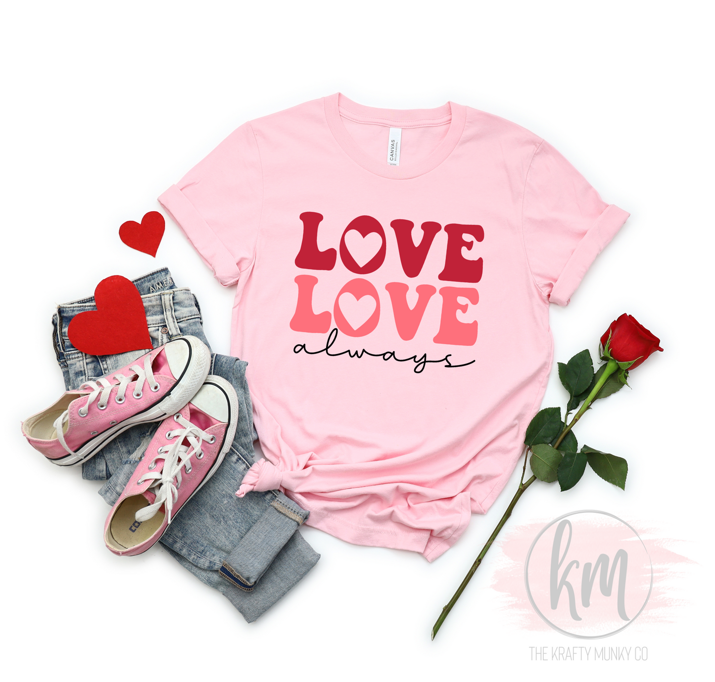 Valentine's Day Love Always tshirt
