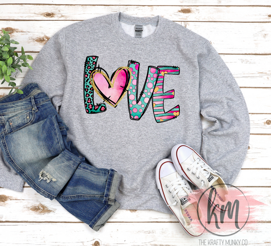 Valentines Day Love Sweatshirt