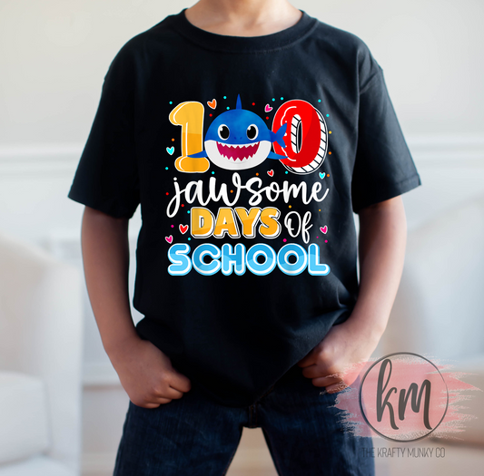 100 Jawsome Days of School, 100th Day of School Tshirt