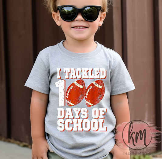 I Tackled 100 Days of School, Construction, 100th Day of School Tshirt