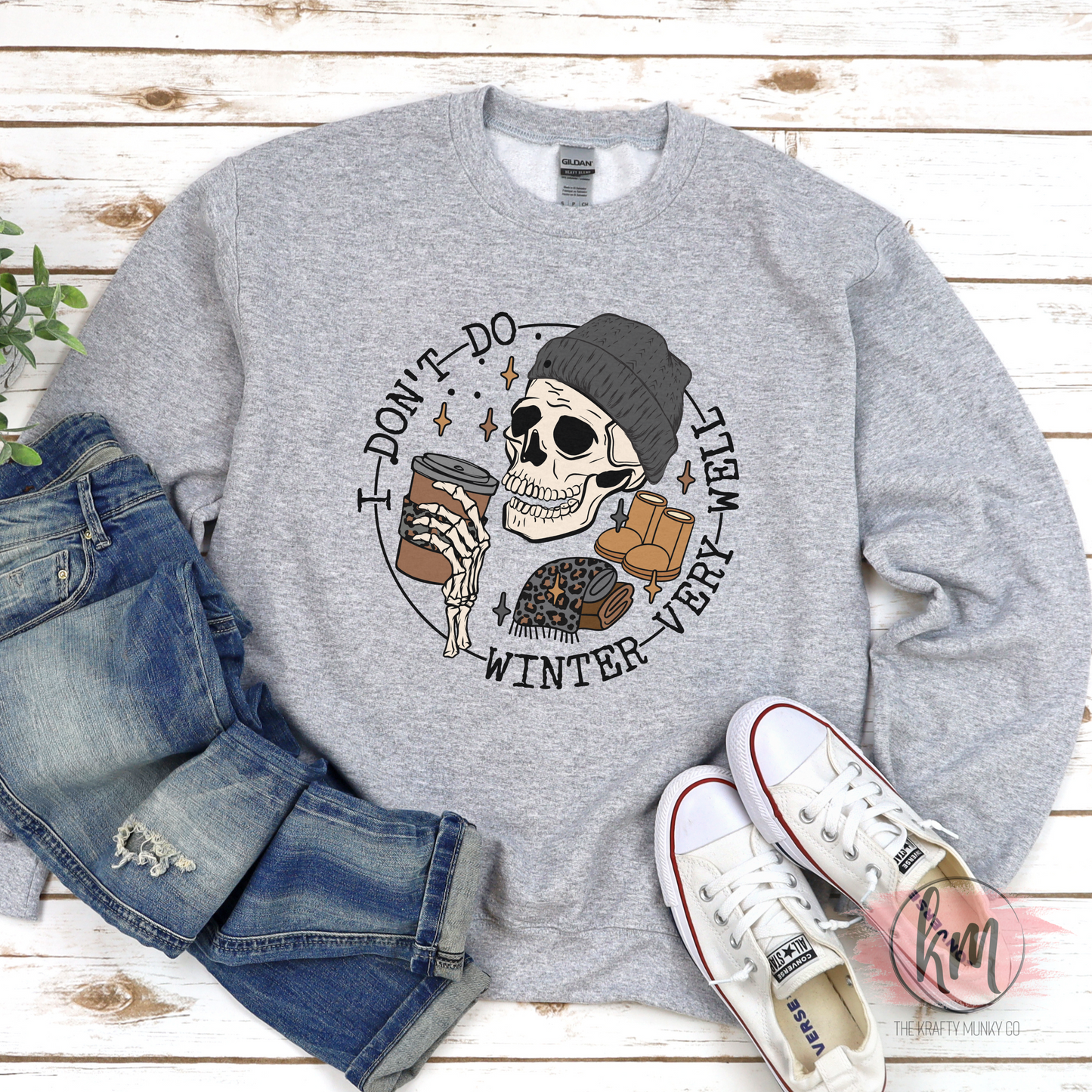 I Don't Do Winter Very Well Sweatshirt
