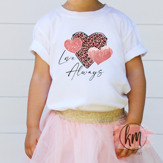 Valentine DTF Print- Love Always