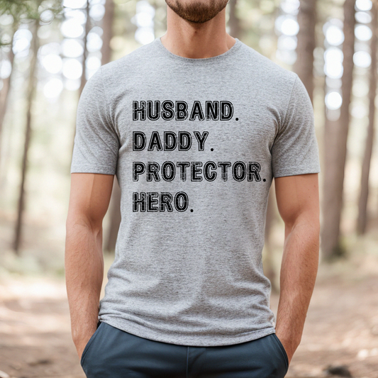 Dad tshirt, Father's day tshirt, Hero. Protector