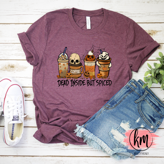 Fall DTF Print, Dead But Spiced Inside Design