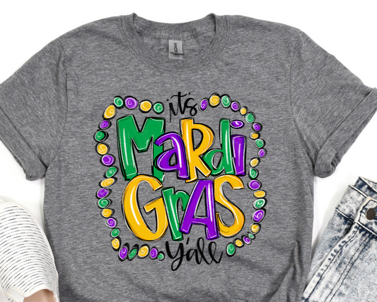 It's Mardi Gras Y'all, Mardi Gras Design Tshirt